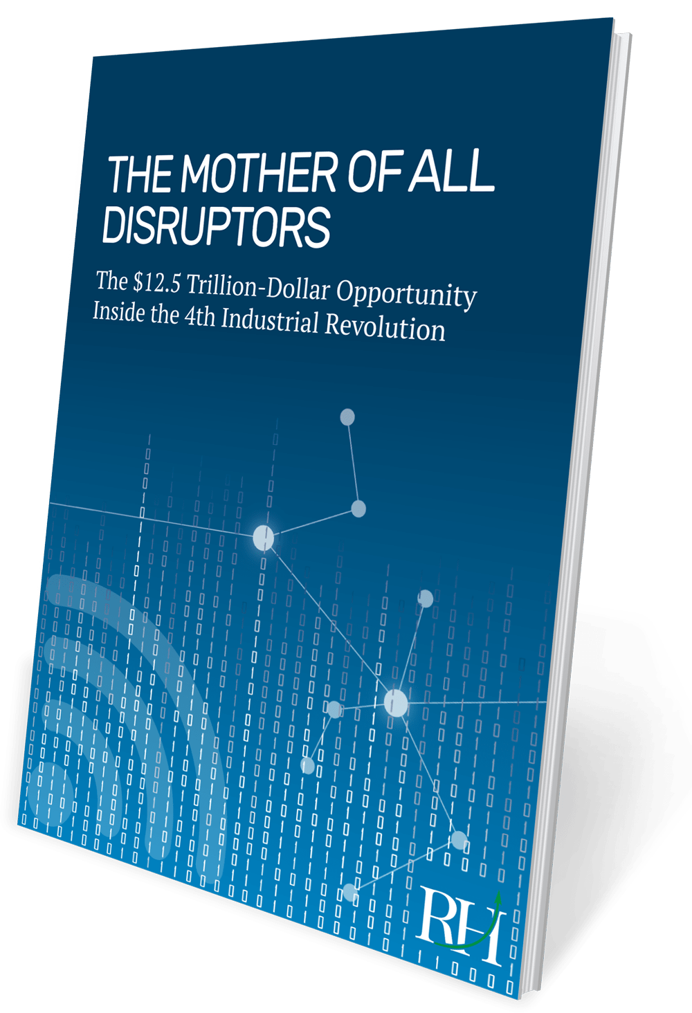 The Mother of All Disruptors